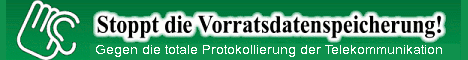 Kampagne: Daten auf Vorrat? Sagen Sie Nein!